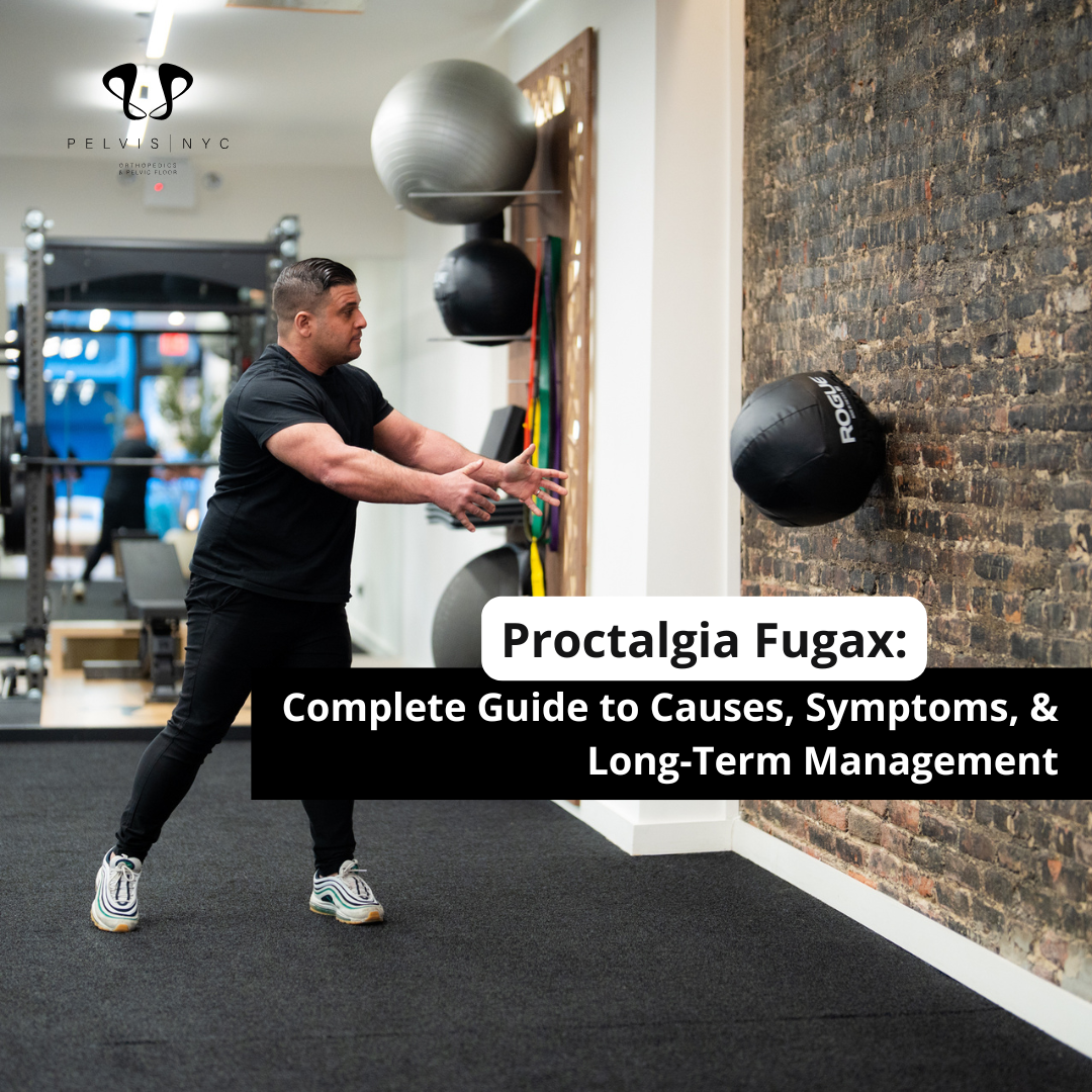 How to Relieve Anal Pain and Improve Pelvic Floor Health through Proctalgia Fugax Exercises